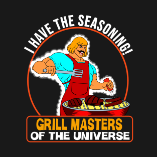 Grill Masters of the Universe Barbecue Man T-Shirt