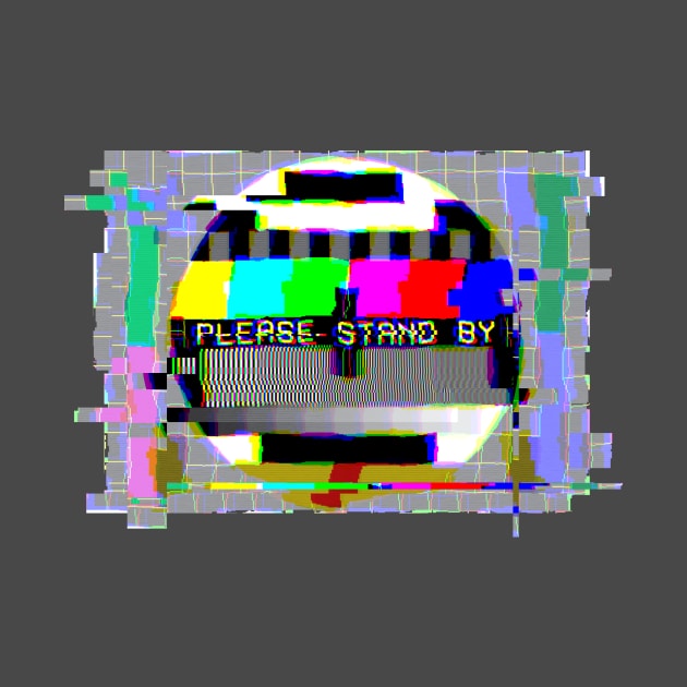 Please Stand By... by TeePub