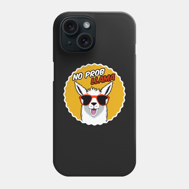 No Probllama - Llama Art Phone Case by Quietly Creative