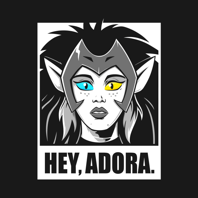 Hey, Adora. by wloem