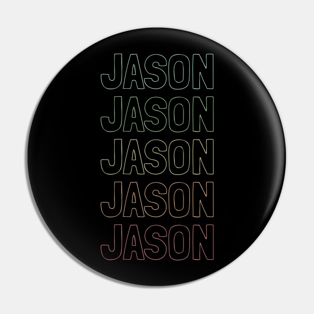 Jason Name Pattern Pin by Insert Name Here