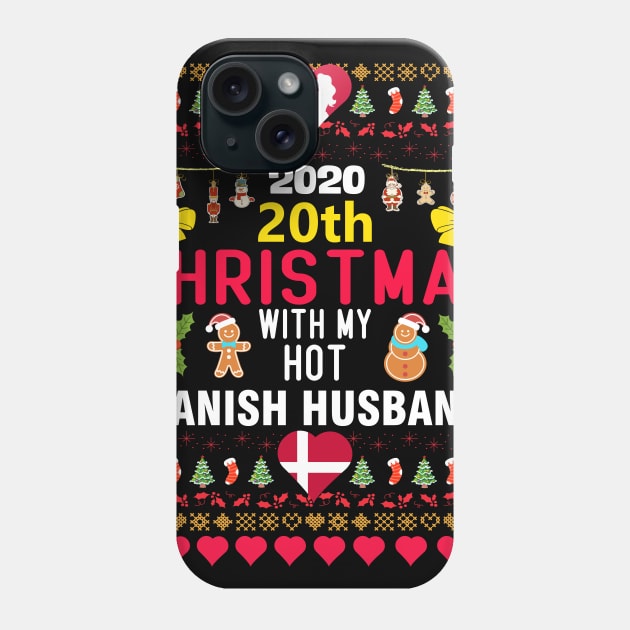 2020 20th Christmas With My Hot Danish Husband Phone Case by mckinney