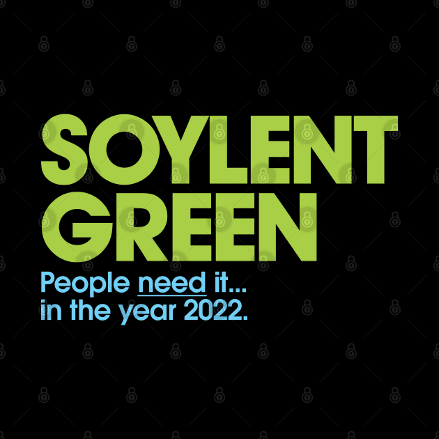 Soylent Green 2022 by SaKaNa