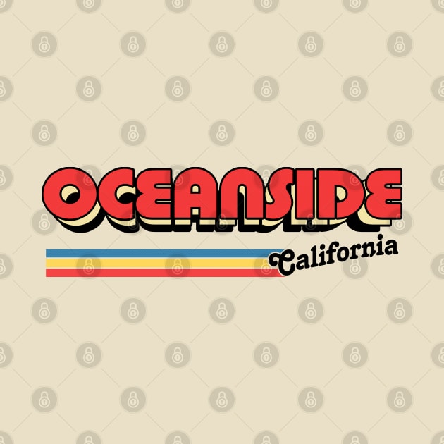 Oceanside, CA \/\/\/\ Retro Typography Design by DankFutura