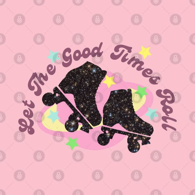 Let The Good Times Roll Roller Skates Illustration by LittleForest