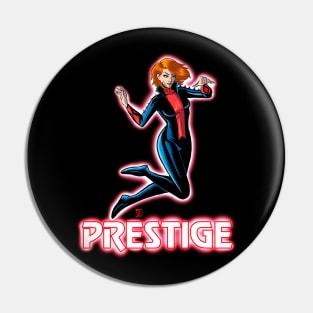 Prestige Pin