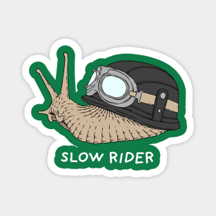 Slow Rider Magnet