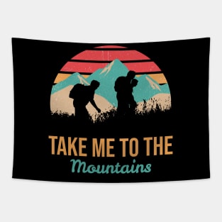 Take me to the mountains Tapestry