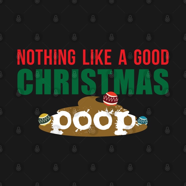 Nothing like A Good Christmas Poop Poop Christmas Poo T-Shirt Sweater Hoodie Iphone Samsung Phone Case Coffee Mug Tablet Case Gift by giftideas