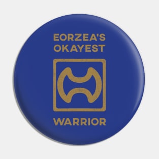 Eorzeas Okayest WAR Pin