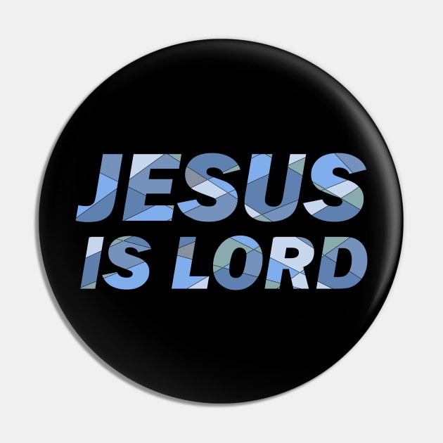 Jesus is Lord Pin by Kristotees