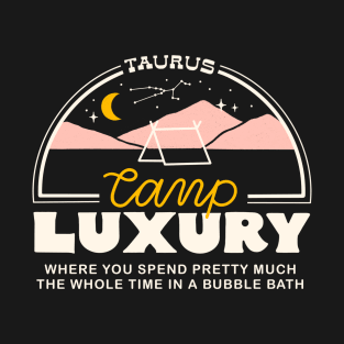 Taurus Camp Luxury T-Shirt