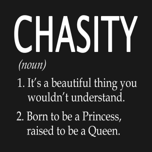 Chasity Name Gift T-Shirt