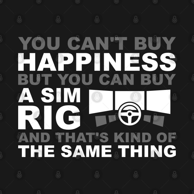 Sim Rig = Happiness by DavidSpeedDesign