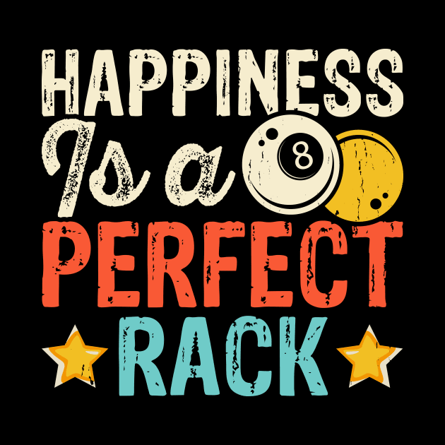 Happiness Is A Perfect Rack T shirt For Women Man T-Shirt by QueenTees