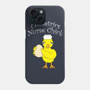 Obstetrics Nurse Chick White Text Phone Case