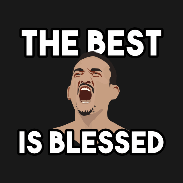 The best is blessed Max Holloway by Max