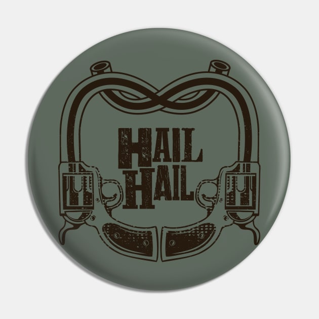 Hail Hail Pin by RepubliRock