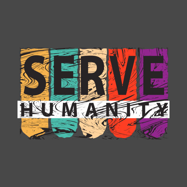 Serve Humanity by powerwords