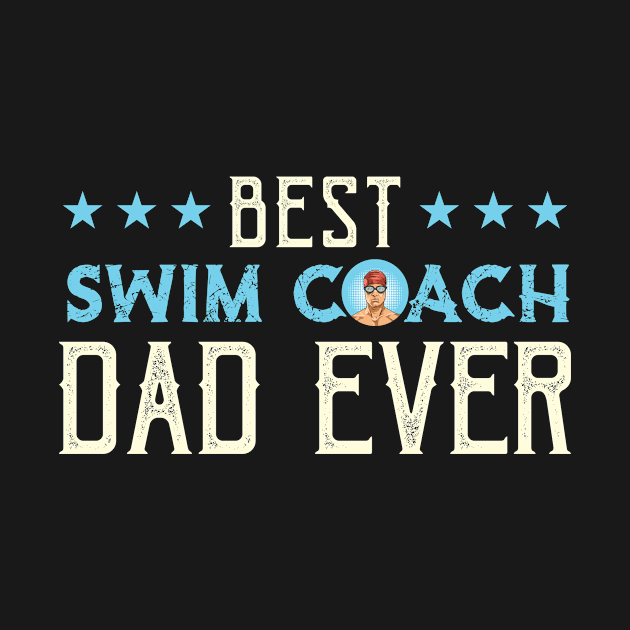 Swim Coaching Design for your Swim Teacher Dad by ErdnussbutterToast