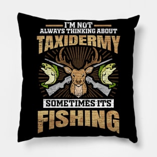 Taxidermist Fishing Taxidermy Pillow