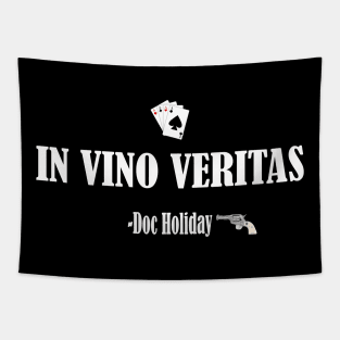 IN VINO VERITAS Tapestry