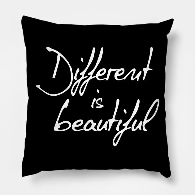 Different Is Beautiful Inspiring Gift Pillow by Korry