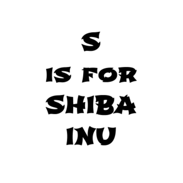 Disover s is for shiba inu - Shiba Inu - T-Shirt