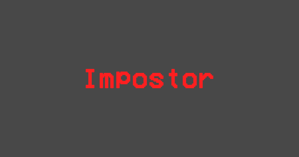Impostor Impostor Sticker TeePublic