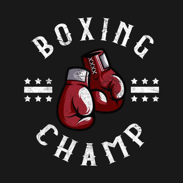 Boxing Champ Box Sports Martial Arts Fighter by Foxxy Merch