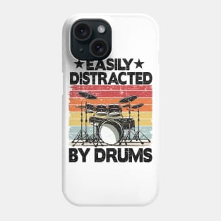 Easily Distracted By Drums Funny Drummer Dad Gift Phone Case