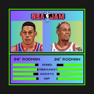 86’ Rodman vs 96’ Rodman - NBA Jam Edition T-Shirt