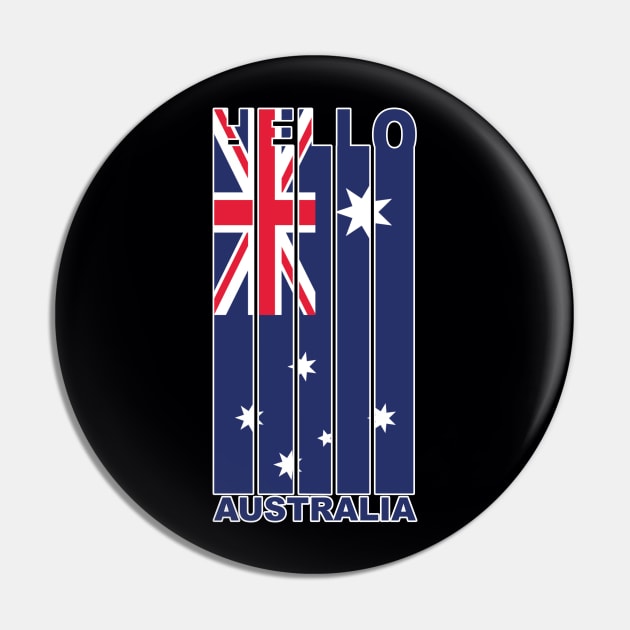 Hello Australia Vertical Australian Flag Pin by DPattonPD