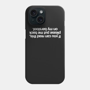 If You Can Read This Phone Case