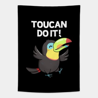 Toucan Do It Funny Positive Pun Tapestry