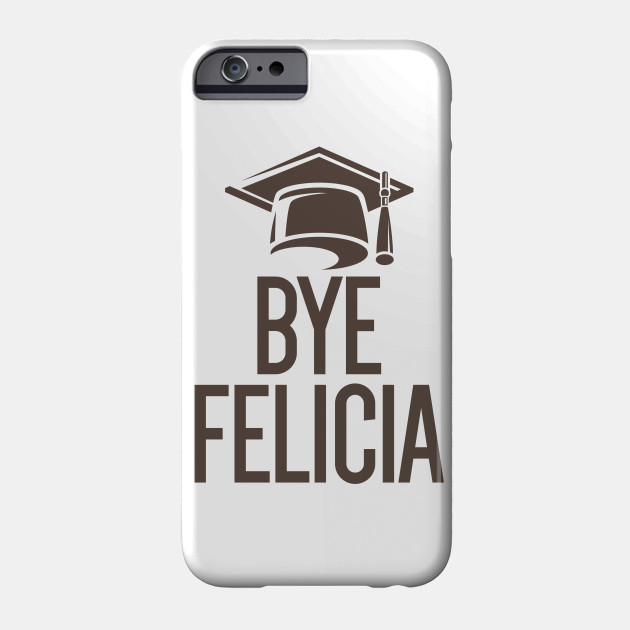 Felicia Bye Shirt I Wish I Was Felicia Bye Felicia Meme