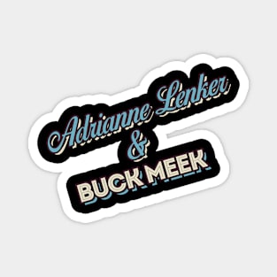 Adrianne Lenker and Buck Meek Magnet