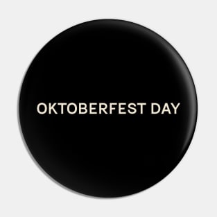 Oktoberfest Day On This Day Perfect Day Pin