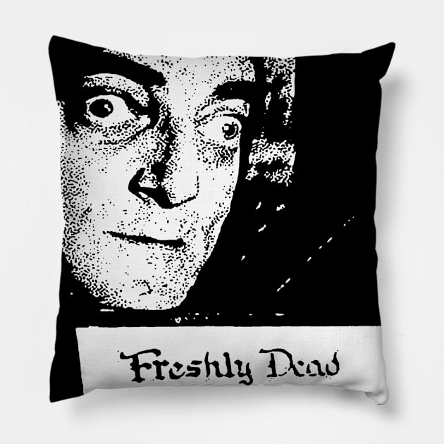 Freshly Dead Pillow by BradyRain