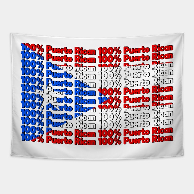 100% Puerto Rican Tapestry by MiamiTees305