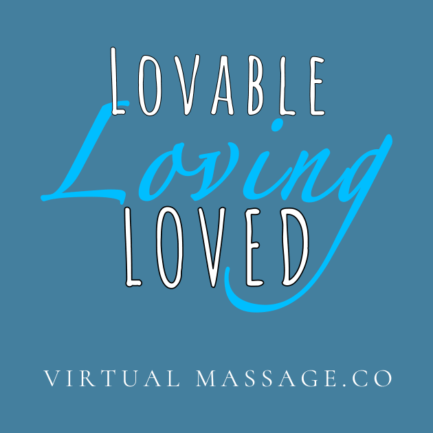 Lovable by Virtual Massage