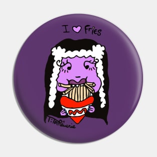 I love fries Pin