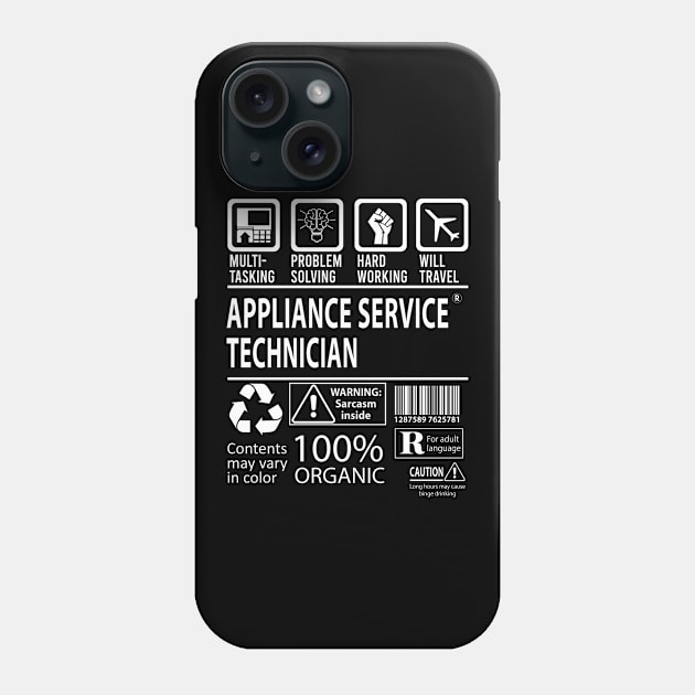 Appliance Service Technician T Shirt - MultiTasking Certified Job Gift Item Tee Phone Case by Aquastal