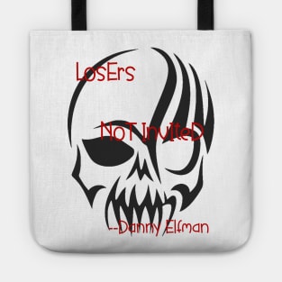 Losers not invited Tote