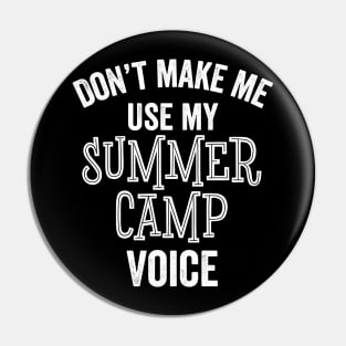 Funny Summer Camp Counselor Kids Camping Gift Pin