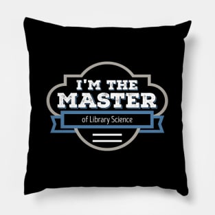 Master Of Library Science Masters Graduation Pillow