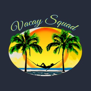 Vacay Squad Funny Beach Summer Vacation T-Shirt