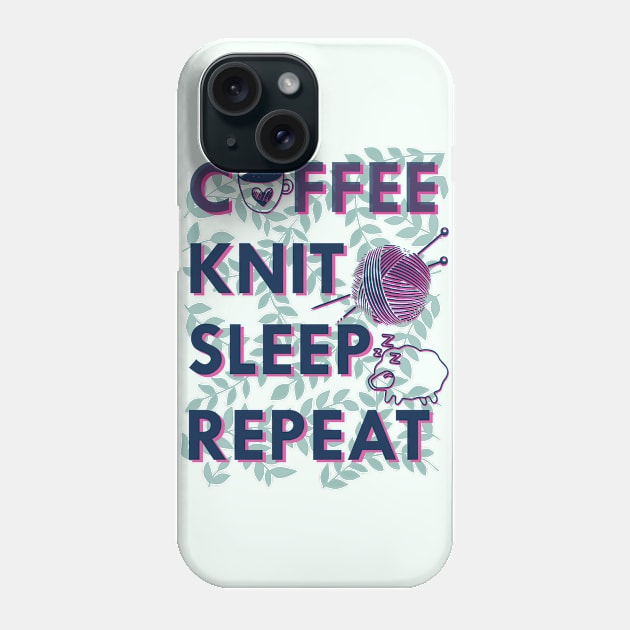 Coffee knit sleep repeat Phone Case by papillon