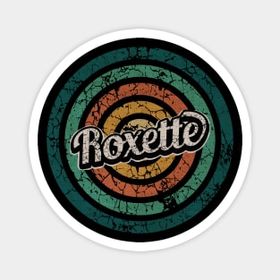 Roxette // Retro Circle Crack Vintage Magnet