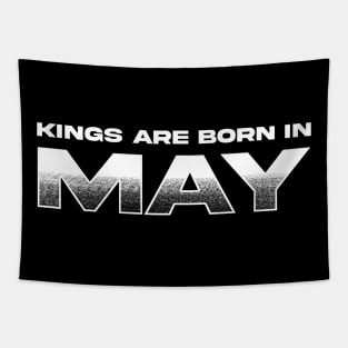 Kings are born in May Tapestry